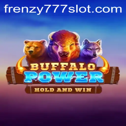 Discover the Thrilling Adventure of BuffaloPower with FRENZY777: A Game Guide